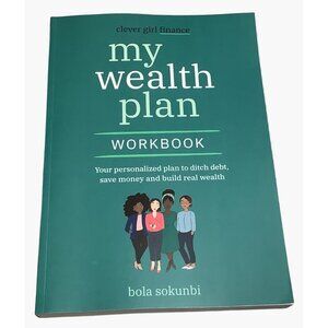 Clever Girl Finance "My Wealth Plan" Workbook By Bola Sokunbi Financial Guide